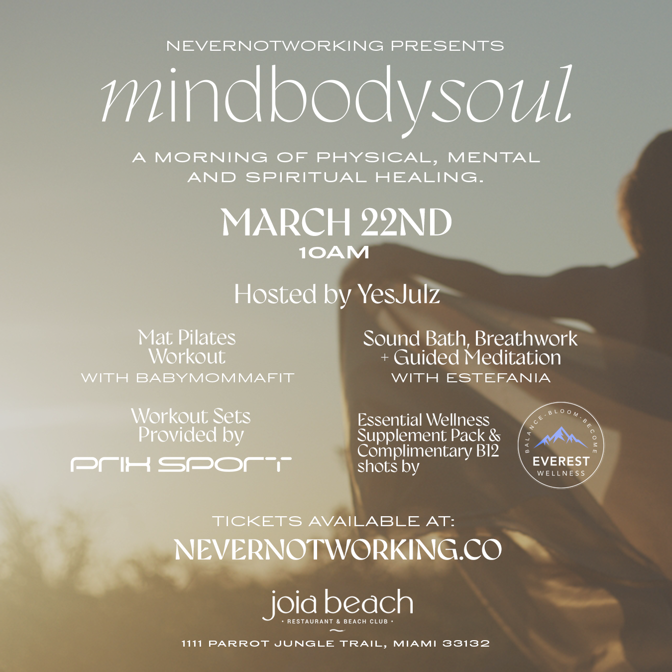 Mind Body Soul @ Joia Beach
